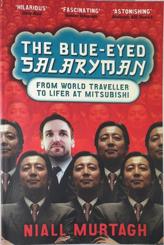 The Blue-Eyed Salaryman - By Niall Murtagh — front cover