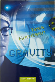 Gravity - By Tess Gerritsen