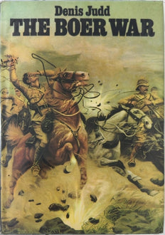 The Boer War - By Denis Judd
