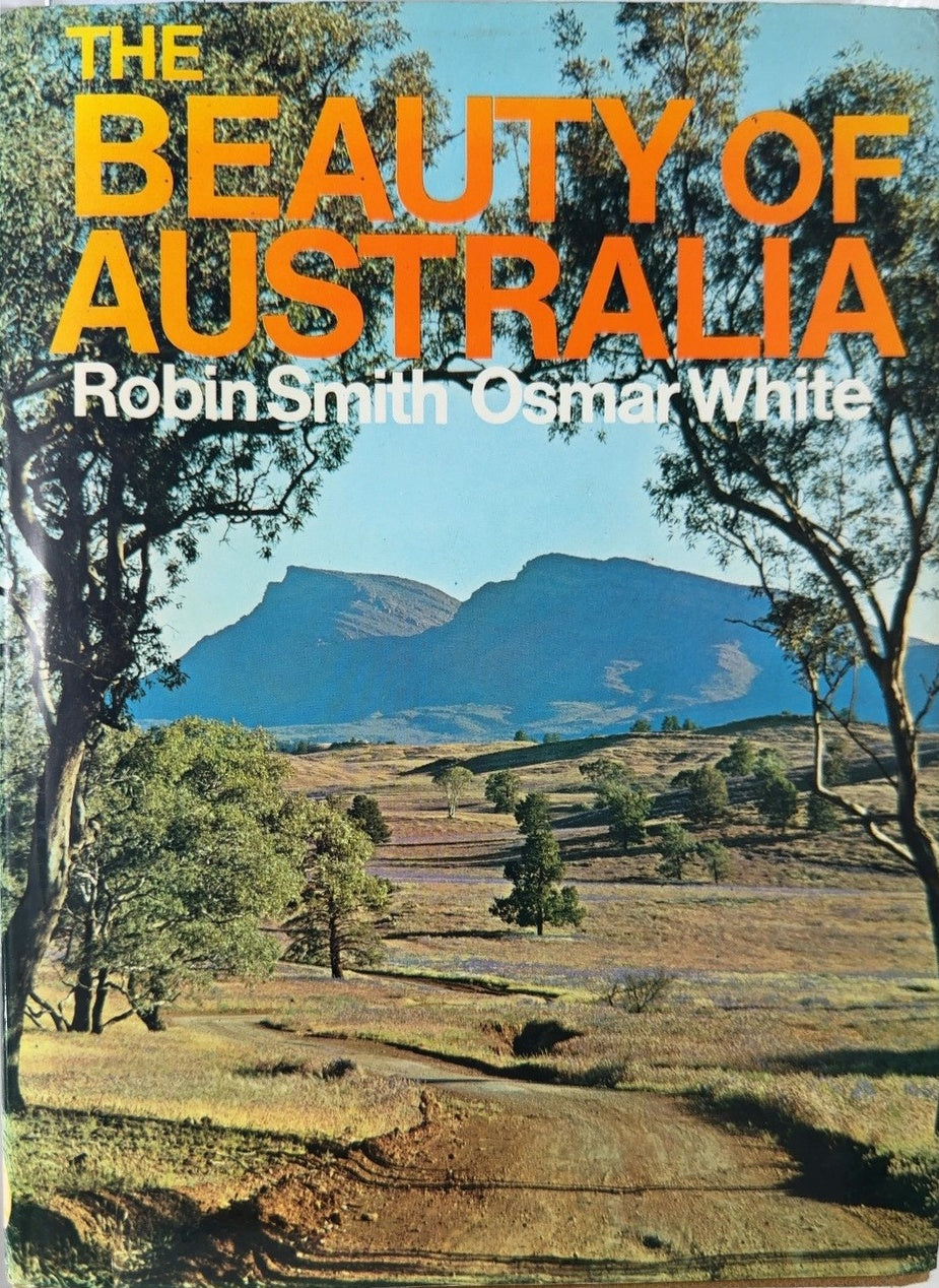 The Beauty of Australia - By Robin Smith & others — front cover