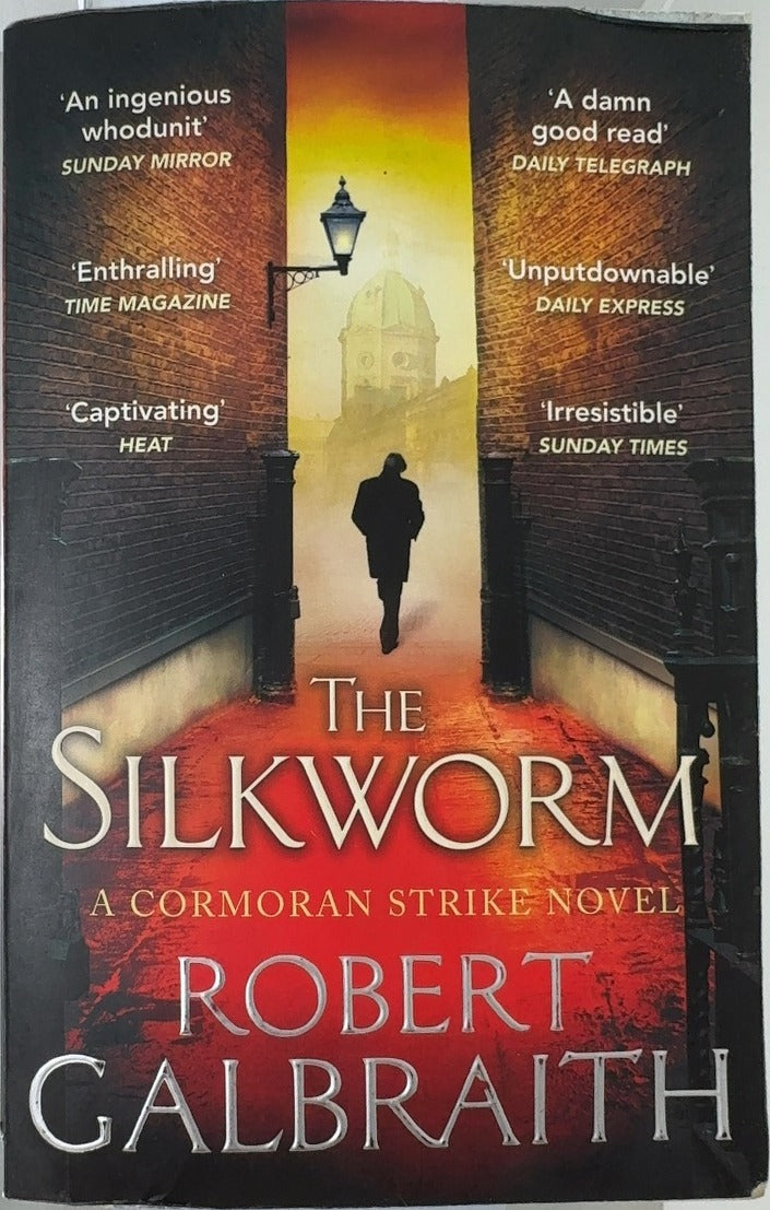 The Silkworm - By Robert Galbraith — front cover