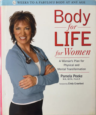 Body-for-LIFE for Women - By Pamela Peeke — front cover