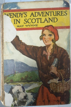 Wendy's Adventures in Scotland
