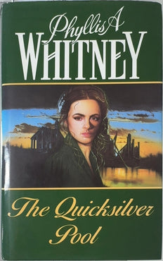 The Quicksilver Pool - By Phyllis A. Whitney