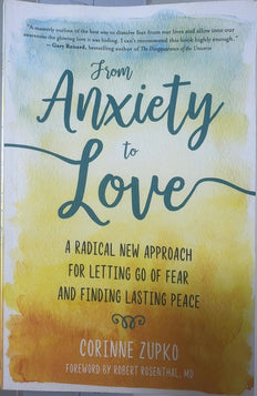 From Anxiety to Love