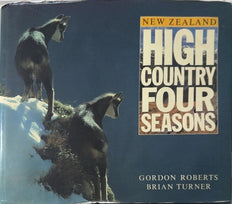 New Zealand High Country Four Seasons - By Gordon Roberts & others