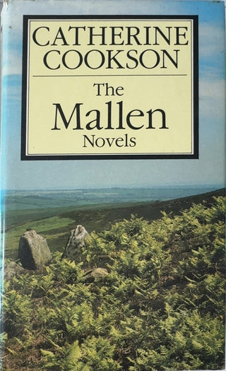 The Mallen Novels - By Catherine Cookson — front cover