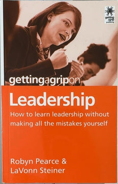 Leadership - By Robyn Pearce & others