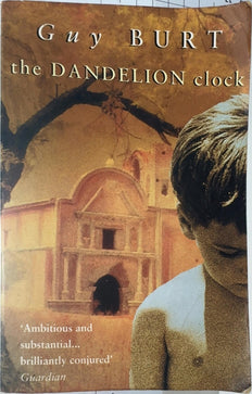The Dandelion Clock - By Guy Burt