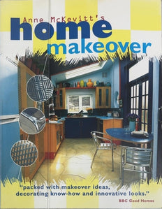 Anne McKevitt's Home Makeover - By Anne McKevitt