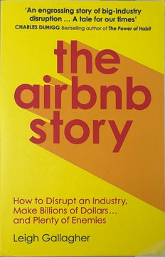 the airbnb story - By Leigh Gallagher