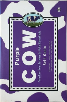 Purple Cow - By Seth Godin