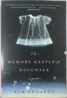 The Memory Keeper's Daughter