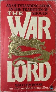 The Warlord - By Malcolm Bosse