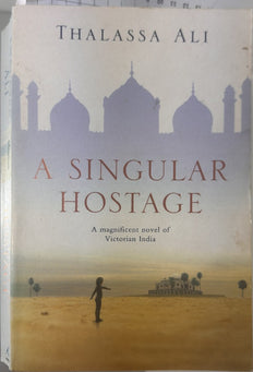 A Singular Hostage