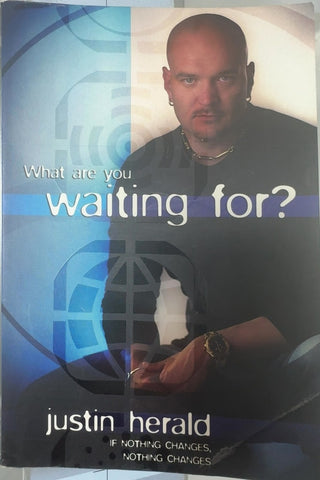 What are you waiting for? — front cover