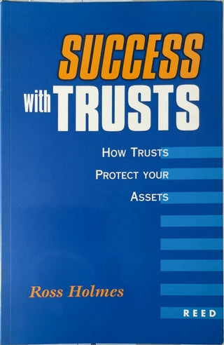 Success with Trusts - By Ross Holmes — front cover