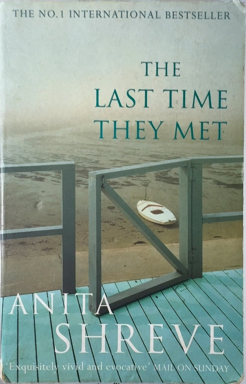 The Last Time They Met - By Anita Shreve — front cover