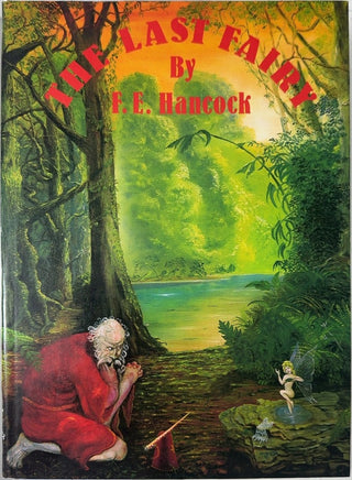 The Last Fairy - By F. E. Hancock — front cover