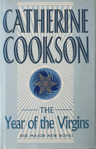 The Year of the Virgins - By Catherine Cookson — front cover