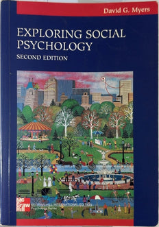 Exploring Social Psychology - By David G. Myers