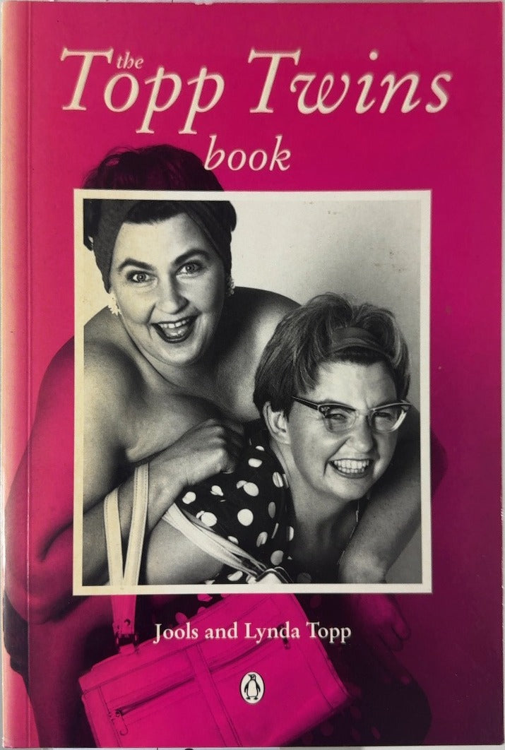 The Topp Twins book - By Jools Topp & others — front cover