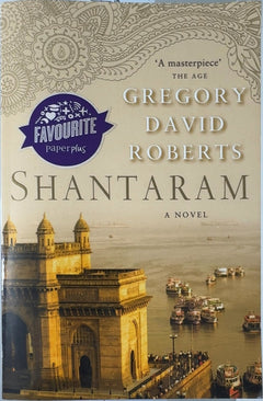 Shantaram - By Gregory David Roberts