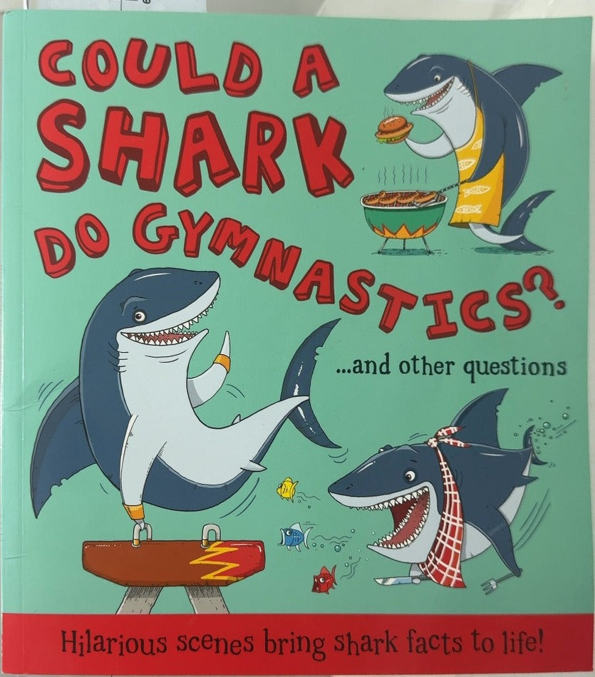 Could a Shark Do Gymnastics? - By Aleksei Bitskoff — front cover