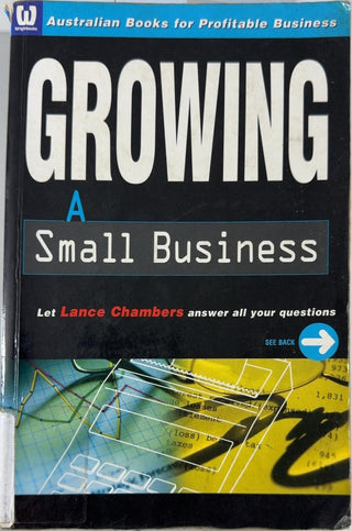 Growing a Small Business - By Lance Chambers — front cover