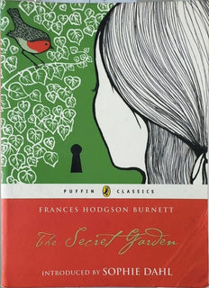 The Secret Garden - By Frances Hodgson Burnett
