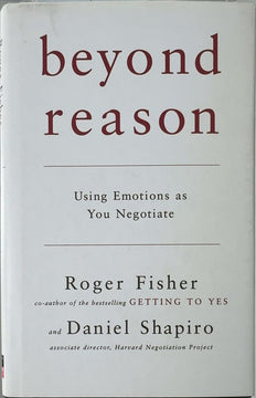 Beyond Reason - By Roger Fisher & others