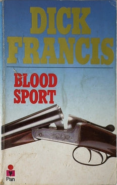 Blood Sport - By Dick Francis