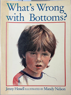 What's Wrong with Bottoms? - By Jenny Hessell