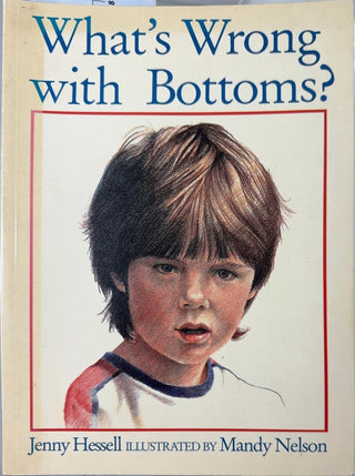 What's Wrong with Bottoms? - By Jenny Hessell — front cover