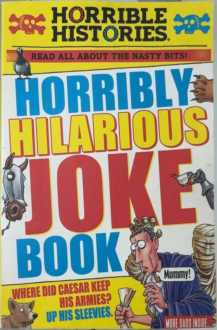 Horribly Hilarious Joke Book - By Terry Deary & others — front cover