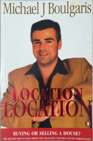 Location Location Location - By Michael J Boulgaris — front cover