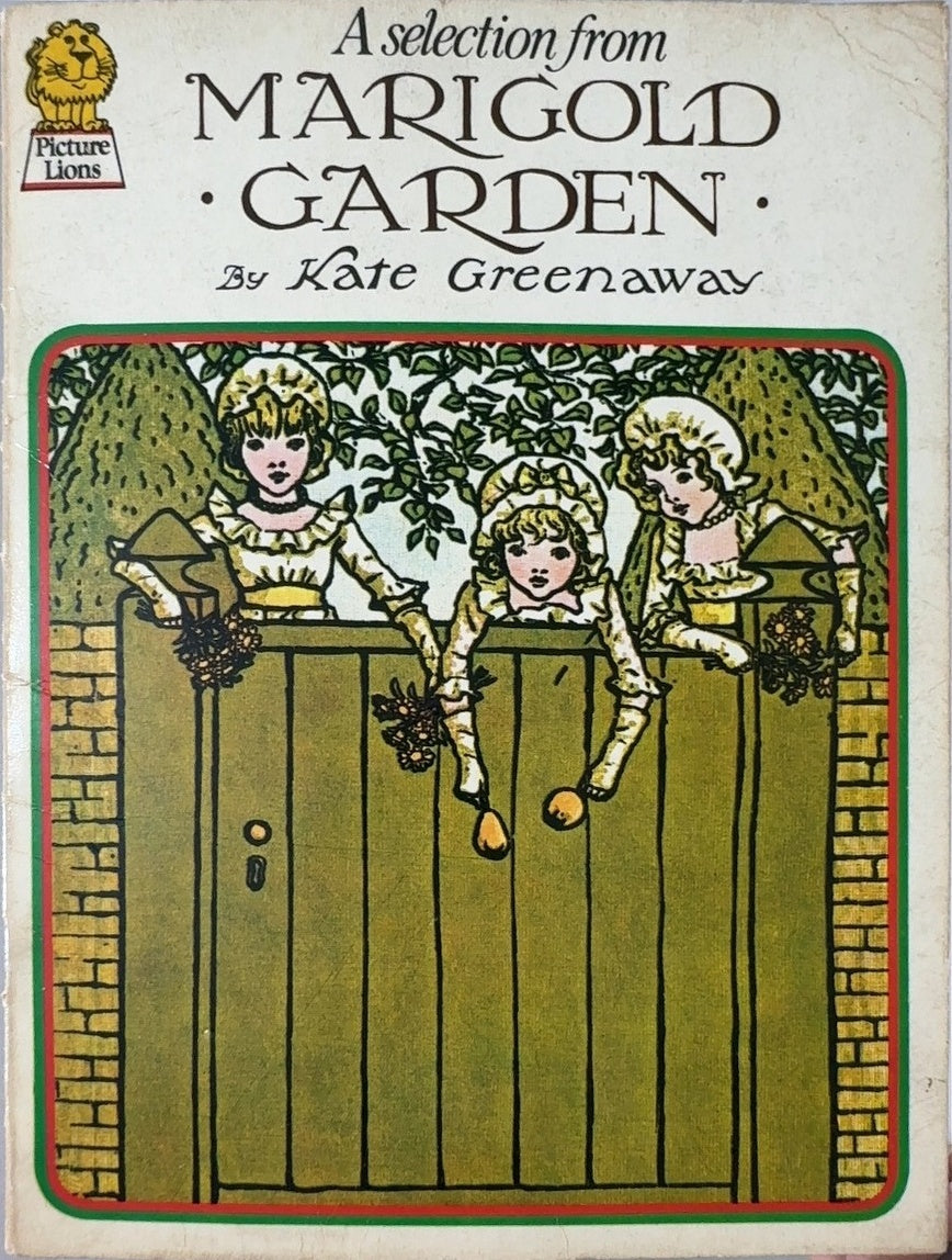 A selection from Marigold Garden - By Kate Greenaway