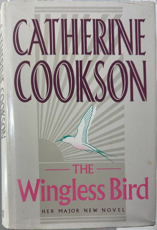 The Wingless Bird - By Catherine Cookson — front cover