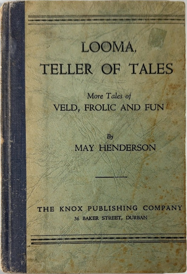 Looma, Teller of Tales - By May Henderson — front cover