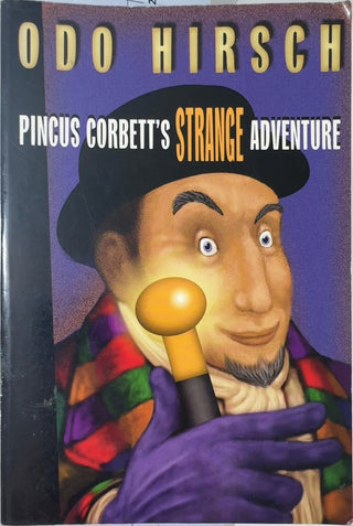 Pincus Corbett's Strange Adventure - By Odo Hirsch — front cover