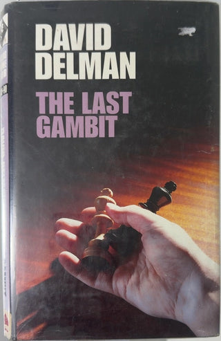 The Last Gambit - By David Delman — front cover