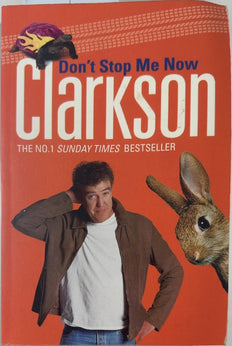 Don't Stop Me Now - By Jeremy Clarkson