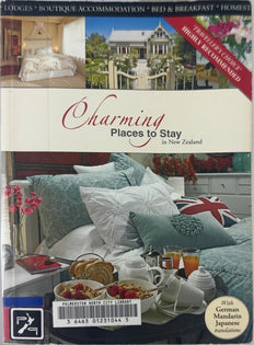 Charming Places to Stay in New Zealand - By Peter Shepard