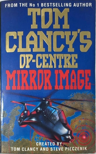 Tom Clancy's Op-Centre: Mirror Image - By Tom Clancy & others — front cover