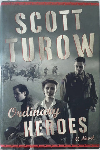 Ordinary Heroes - By Scott Turow — front cover