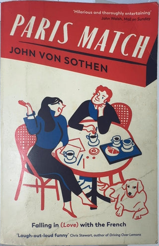 Paris Match - By John von Sothen — front cover