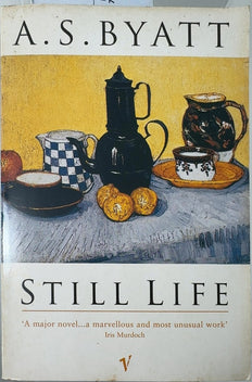 Still Life - By A. S. Byatt