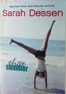 That Summer - By Sarah Dessen