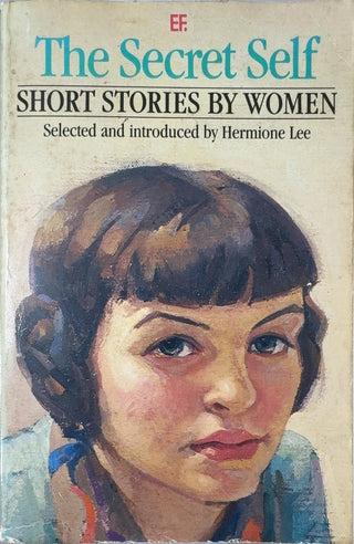 The Secret Self - By Hermione Lee — front cover