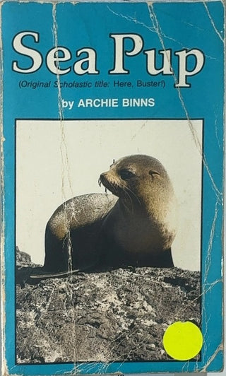 Sea Pup - By Archie Binns — front cover